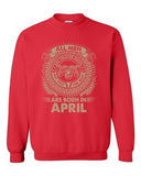 Aries All Men Are Created Equal Best Born In April Funny DT Crewneck Sweatshirt