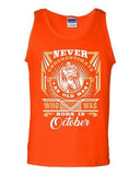 Never Underestimate Who Was Born In October Old Man Age Funny DT Adult Tank Top