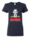 Ladies President Barack Obama Made America Great Again USA DT T-Shirt Tee
