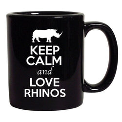 Keep Calm And Love Rhinos Animal Lover DT Coffee 11 Oz Black Mug