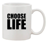 Choose Life Wham 1980 80's Cool Retro Funny Humor Ceramic White Coffee Mug