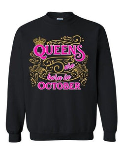 Queens Are Born In October Crown Birthday Funny DT Crewneck Sweatshirt