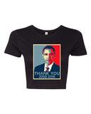 Crop Top Ladies New Thank You President Obama United States America T-Shirt Tee