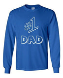 Long Sleeve Adult T-Shirt #1 One Dad Daddy Father's Day TV Comedy Funny Novelty