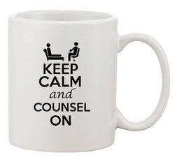 Keep Calm And Counsel On Counselling Psychology Funny Ceramic White Coffee Mug