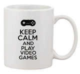 Keep Calm And Play Video Games Controller Gamer Funny Ceramic White Coffee Mug