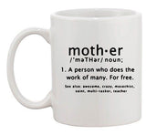 Mother Meaning Dictionary Moms Funny Gift DT White Coffee 11 Oz Mug