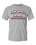 Job Well Done World Champion New England Football Sports DT Adult T-Shirt Tee