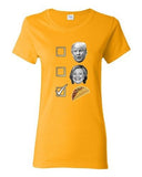 Ladies No For Trump No For Hillary Yes For Tacos President 2016 DT T-Shirt Tee