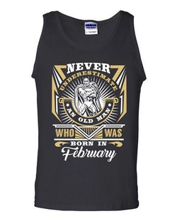 Never Underestimate Who Was Born In February Old Man Funny DT Adult Tank Top