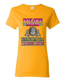 Ladies Police Mom Some People Wait A Hero I Raised Mine Funny DT T-Shirt Tee