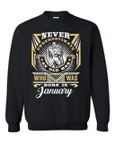 Never Underestimate Who Was Born In January Old Man Funny DT Crewneck Sweatshirt