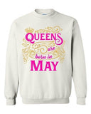 Queens Are Born In May Crown Birthday Funny DT Crewneck Sweatshirt