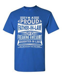 I'm A Proud Father-In-Law Of A Freaking Awesome Daughter DT Adult T-Shirt Tee