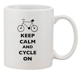 Keep Calm And Cycle On Cyclist Bicycle Rider Funny Ceramic White Coffee Mug
