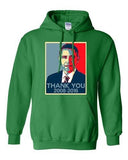 New Thank You President Obama United States America USA DT Sweatshirt Hoodie