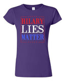 Junior Hillary Lies Matter President Election Political Campaign DT T-Shirt Tee