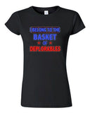 Junior I Belong To The Basket Of Deplorables President Political DT T-Shirt Tee