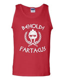 Behold Fartacus Fart Sparta Army Warrior Movie Funny Parody DT Adult Tank Top