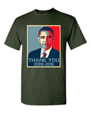 New Thank You President Obama United States America USA Adult DT T-Shirt Tee