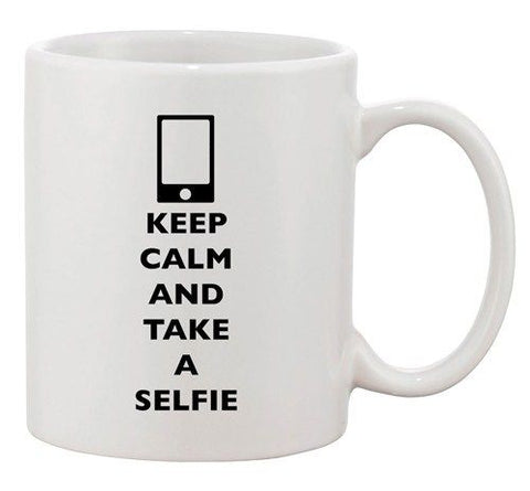 Keep Calm And Take A Selfie Camera Phone Funny Ceramic White Coffee Mug