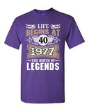 Life Begins At 40 1977 The Birth Of Legends Myth Age Funny DT Adult T-Shirt Tee