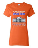 Ladies Donald Trump White House Inauguration Day 45th President DT T-Shirt Tee