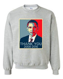 New Thank You President Obama United States America USA DT Crewneck Sweatshirt