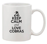 Keep Calm And Love Cobras Snake Animal Lover Funny Ceramic White Coffee Mug