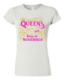 Junior Queens Are Born In November Crown Birthday Funny DT T-Shirt Tee