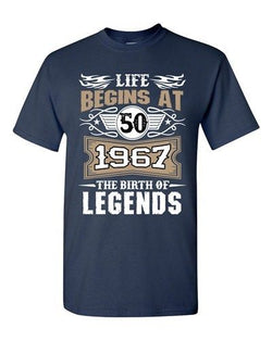 Life Begins At 50 1967 The Birth Of Legends Myth Age Funny DT Adult T-Shirt Tee