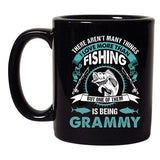 I Love More Than Fishing But One Of Them Being Grammy DT Coffee 11 Oz Black Mug