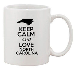 Keep Calm And Love North Carolina Country Map Patriotic Ceramic White Coffee Mug
