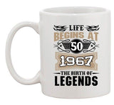 Life Begins At 50 1967 The Birth Of Legends Myth Funny DT Coffee 11 Oz White Mug