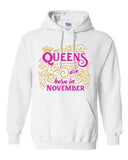 Queens Are Born In November Crown Birthday Funny DT Sweatshirt Hoodie