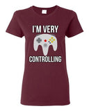 Ladies I'm Very Controlling Gamer Controller Relationship Funny DT T-Shirt Tee