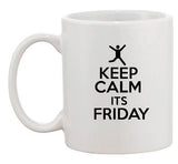 Keep Calm It's Friday Happy Weekend Party Funny Ceramic White Coffee Mug