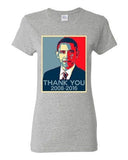 Ladies New Thank You President Obama United States America USA DT T-Shirt Tee