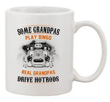 Some Grandpas Play Bingo Real Grandpas Drive Hotrods Funny DT Coffee 11 Oz Mug