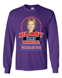 Long Sleeve Adult T-Shirt Hillary Is My Homegirl Vote For President 2016 DT