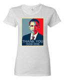Ladies New Thank You President Obama United States America USA DT T-Shirt Tee