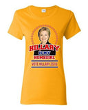 Ladies Hillary Is My Homegirl Vote For President 2016 Election DT T-Shirt Tee