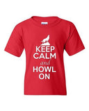 Keep Calm And Howl On Love Wolves Animal Lover Youth Kids T-Shirt Tee