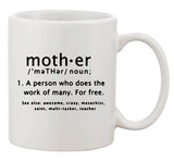 Mother Meaning Dictionary Moms Funny Gift DT White Coffee 11 Oz Mug