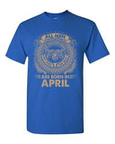 Aries All Men Are Created Equal Best Born In April Funny Adult DT T-Shirt Tee