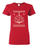 Ladies Tree Isn't The Only Thing Getting Lit Ugly Christmas Funny DT T-Shirt Tee