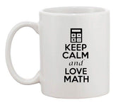 Keep Calm And Love Math Mathematics Calculator Funny Ceramic White Coffee Mug