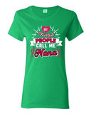 Ladies My Favorite People Call Me Nana Mom Mother Gift Funny DT T-Shirt Tee