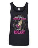 Ladies Never Underestimate A Christian Woman With A Rosary Sleeveless Tank Tops