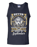 Never Underestimate Who Was Born In September Old Man Funny DT Adult Tank Top